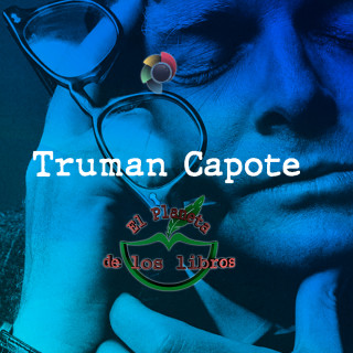1 º El Planeta De Los Libros Truman Capote